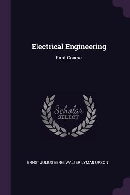 Electrical Engineering: First Course