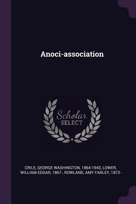 Anoci-Association