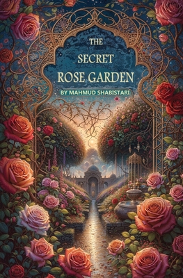 The Secret Rose Garden