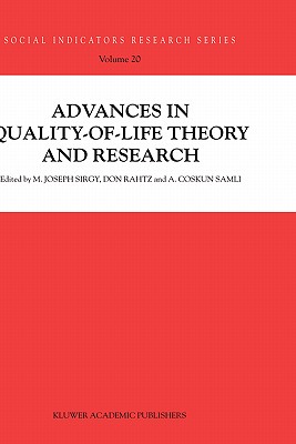 Advances in Quality-Of-Life Theory and Research