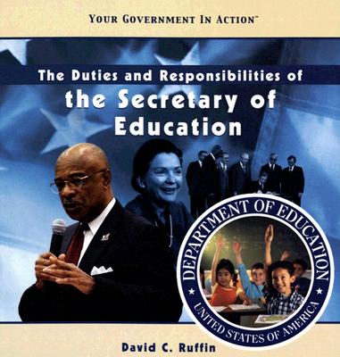 The Duties and Responsibilities of the Secretary of Education