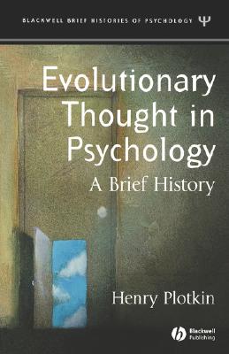 Evolutionary Thought in Psychology: A Brief History