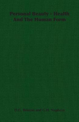 Personal Beauty - Health and the Human Form