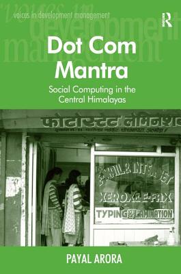 Dot Com Mantra: Social Computing in the Central Himalayas