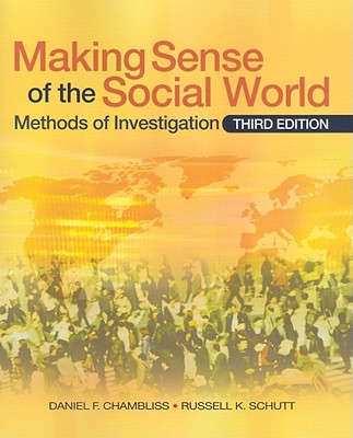 Making Sense of the Social World: Methods of Investigation