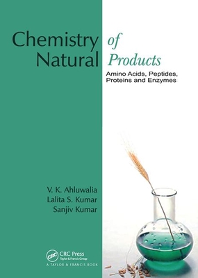 Chemistry of Natural Products: Amino Acids, Peptides, Proteins, and Enzymes
