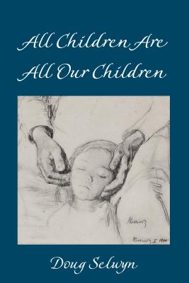 All Children Are All Our Children
