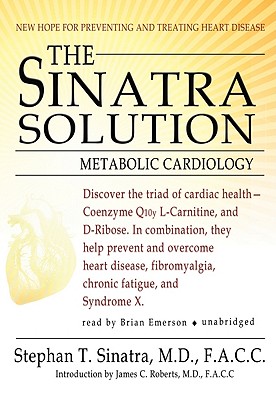 The Sinatra Solution: Metabolic Cardiology