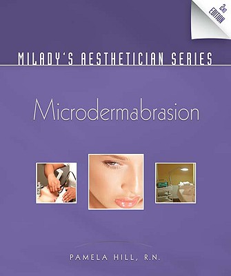 Milady's Aesthetician Series: Microdermabrasion