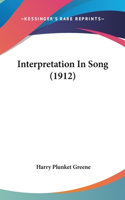 Interpretation In Song (1912)