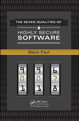 The 7 Qualities of Highly Secure Software