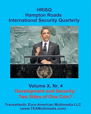 Development and Security - Two Sides of One Coin?: HRISQ Vol. X, Nr. 4 (Fall 2010)