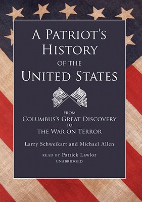 A Patriot's History of the United States