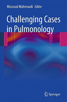 Challenging Cases in Pulmonology