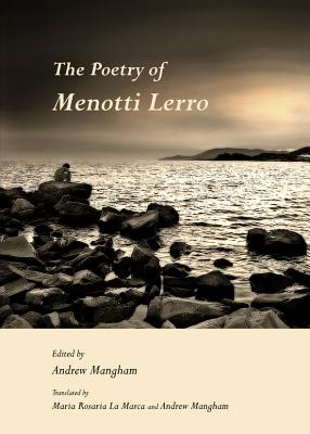 The Poetry of Menotti Lerro