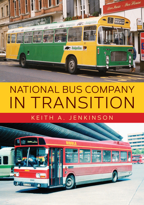 National Bus Company in Transition