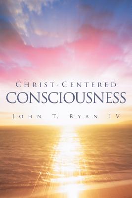 Christ-Centered Consciousness
