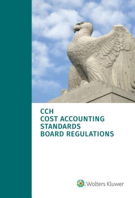 Cost Accounting Standards Board Regulations, as of January 1, 2017