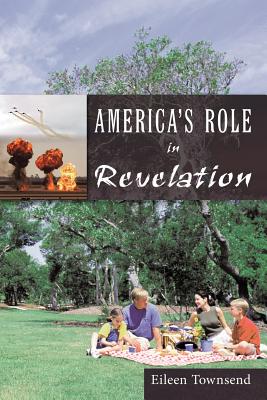 America's Role in Revelation