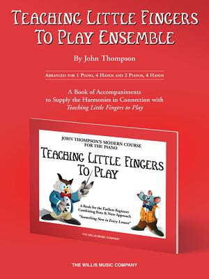 Teaching Little Fingers to Play Ensemble: Optional Accompaniments for the Tlf Method