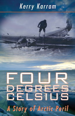 Four Degrees Celsius: A Story of Arctic Peril