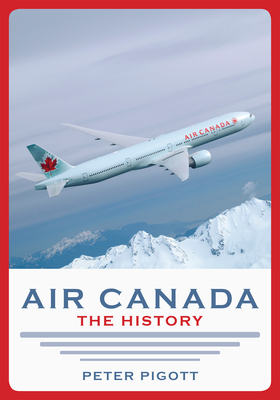 Air Canada: The History