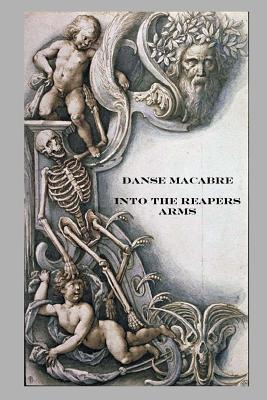 Danse Macabre: Into the Reapers Arms