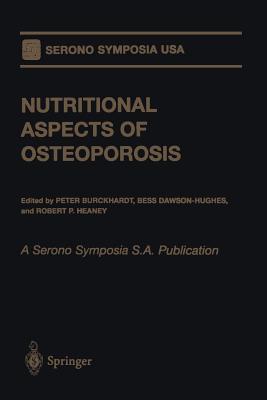 Nutritional Aspects of Osteoporosis: A Serono Symposia S.A. Publication