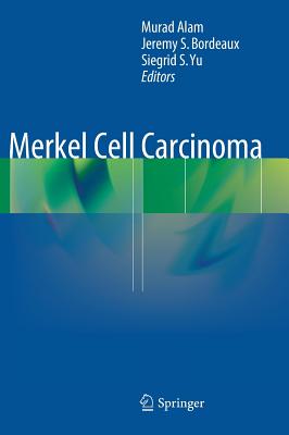 Merkel Cell Carcinoma