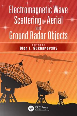 Electromagnetic Wave Scattering by Aerial and Ground Radar Objects