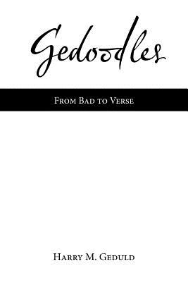 Gedoodles: From Bad to Verse