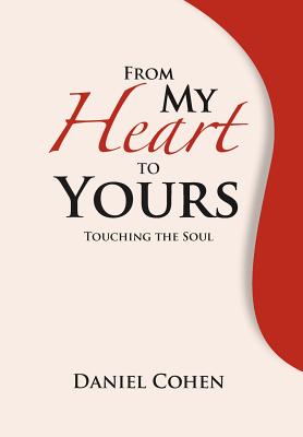 From My Heart To Yours: Touching the Soul