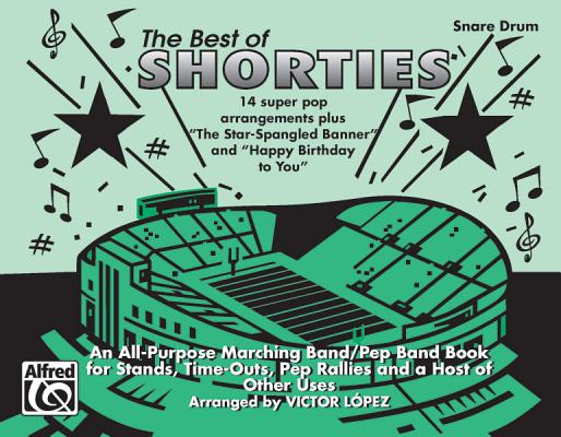 The Best of Shorties: Snare Drum