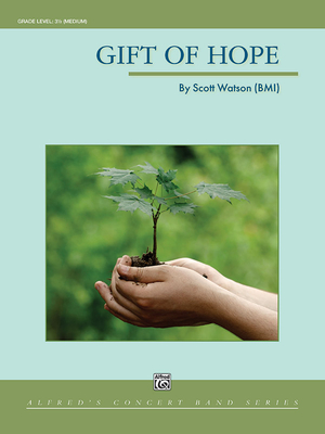 Gift of Hope: Conductor Score & Parts