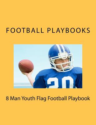 8 Man Youth Flag Football Playbook