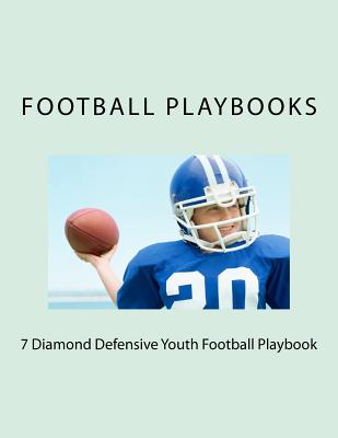 7 Diamond Defensive Youth Football Playbook