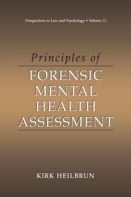 Principles of Forensic Mental Health Assessment