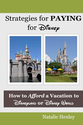 Strategies for Paying for Disney