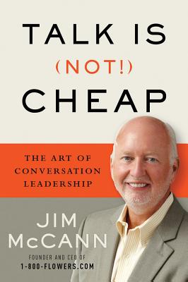 Talk Is (Not!) Cheap: The Art of Conversation Leadership