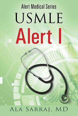 Alert Medical Series: USMLE Alert I