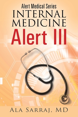 Alert Medical Series: Internal Medicine Alert III