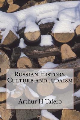 Russian History, Culture and Judaism