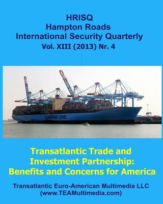 Transatlantic Trade and Investment Partnership: Benefits and Concerns for America