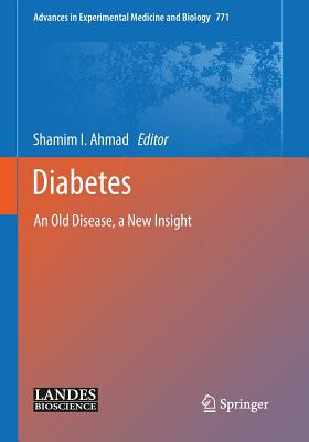 Diabetes: An Old Disease, a New Insight