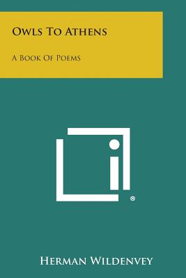 Owls to Athens: A Book of Poems