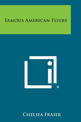 Famous American Flyers