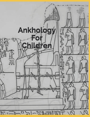 Ankhology For Children