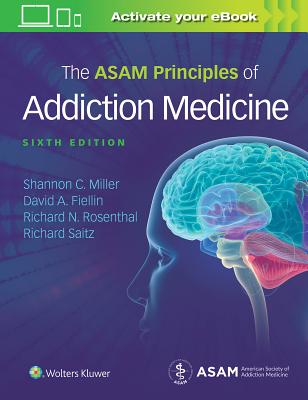 The Asam Principles of Addiction Medicine