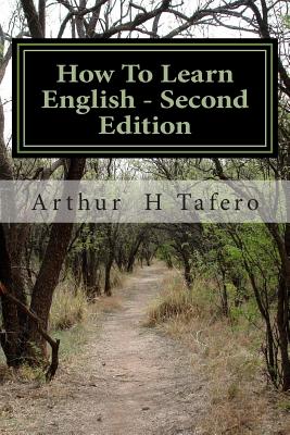 How To Learn English - Second Edition: American English
