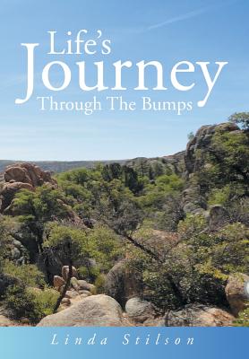 Life's Journey Through The Bumps